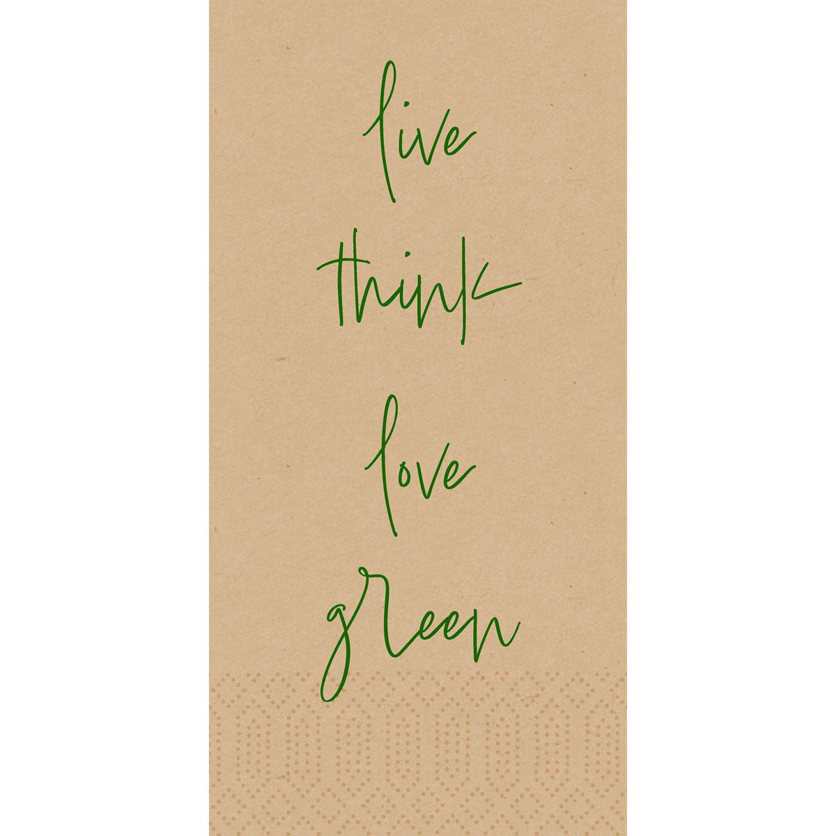 As Duni GmbH Zell.-Serv.40x40 3lg 1/8 Love green natural guardanapos de papel (250 peças) têm um fundo texturizado castanho com "live think love green" em caligrafia verde - uma inspiração ideal para guardanapos ecológicos.