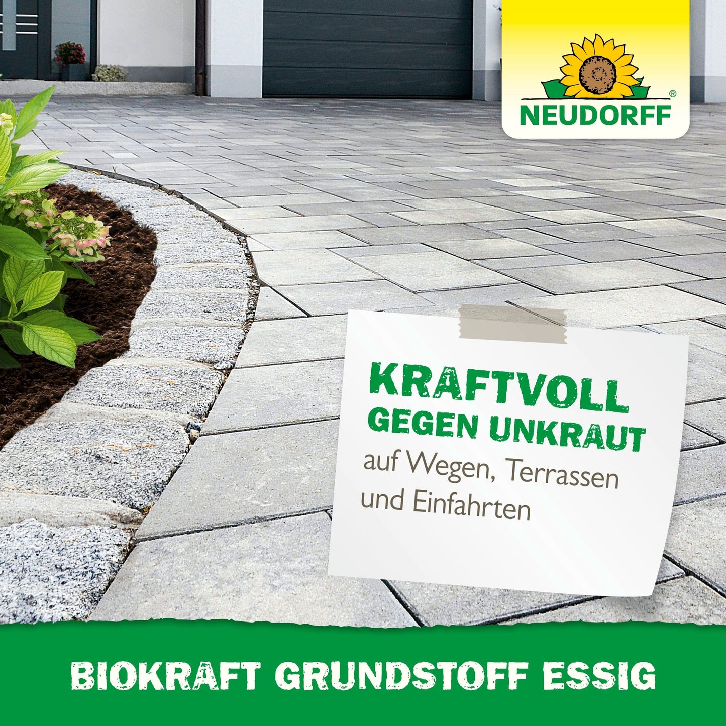 Uma entrada pavimentada ao lado de um canteiro de jardim coberto com plantas verdes. Uma cobertura promove o BioKraft Grundstoff Essig da loja Neudorff para terraços, caminhos e entradas livres de ervas daninhas. Texto: "PODEROSO CONTRA AS ERVAS DANINHAS.